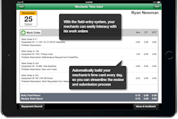 Mechanics and technicians can work offline in remote locations and use tablets to schedule jobs, check equipment status, work orders, inventories, time cards and more.