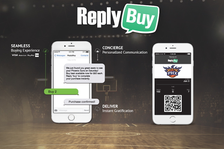 Through ReplyBuy, eventgoers can use their mobile devices to instantly purchase tickets to sports games, concerts, and other events. The service doesn’t require users to download an app; instead, the transaction occurs via text message. In the summer of 2016, the company expanded its partnership with the Phoenix Suns to include tickets for Arizona Rattlers games, as well as for events at Talking Stick Resort Arena. ReplyBuy also has contracts with other local entities, including the Arizona Coyotes and the University of Arizona.