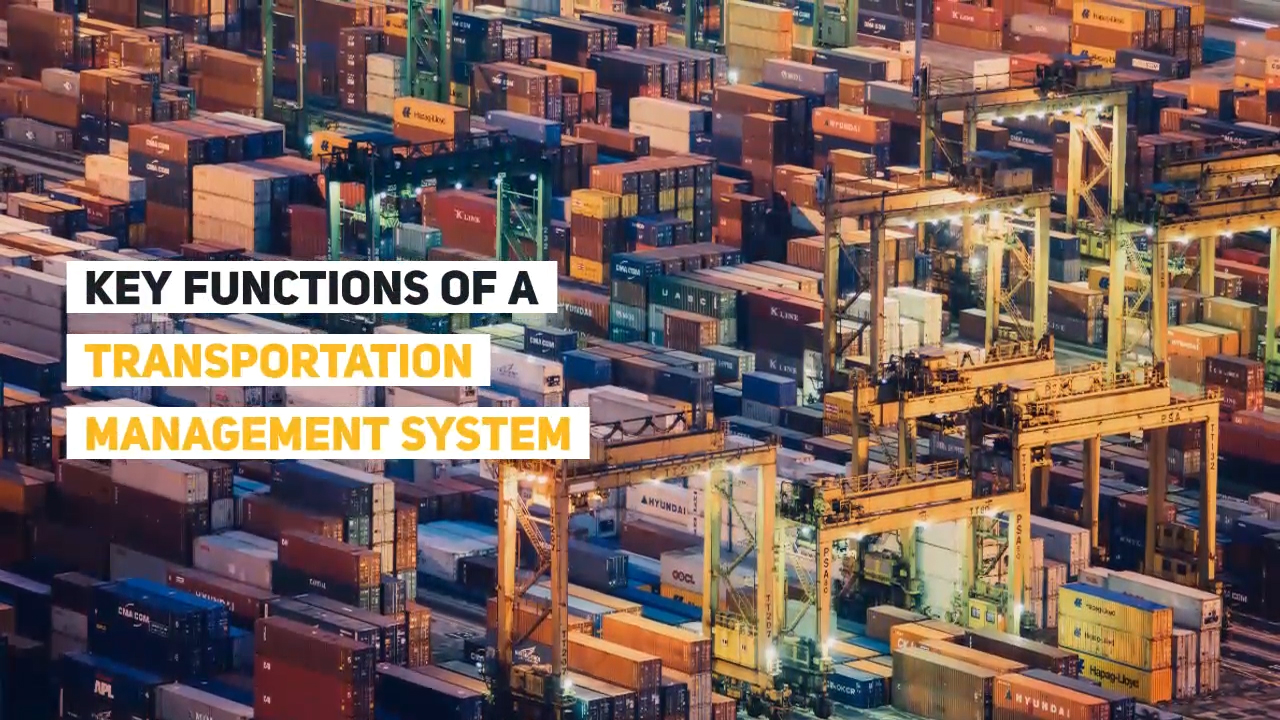 The Key Functions of a Supply Chain Transportation Management System
