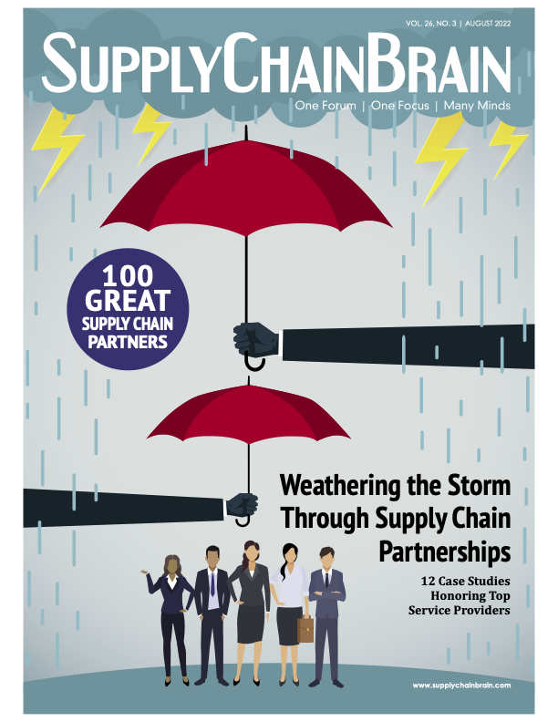 Supply Chain Brain Magazine 100 Great Supply Chain Partners of 2022: Weathering the Storm Together