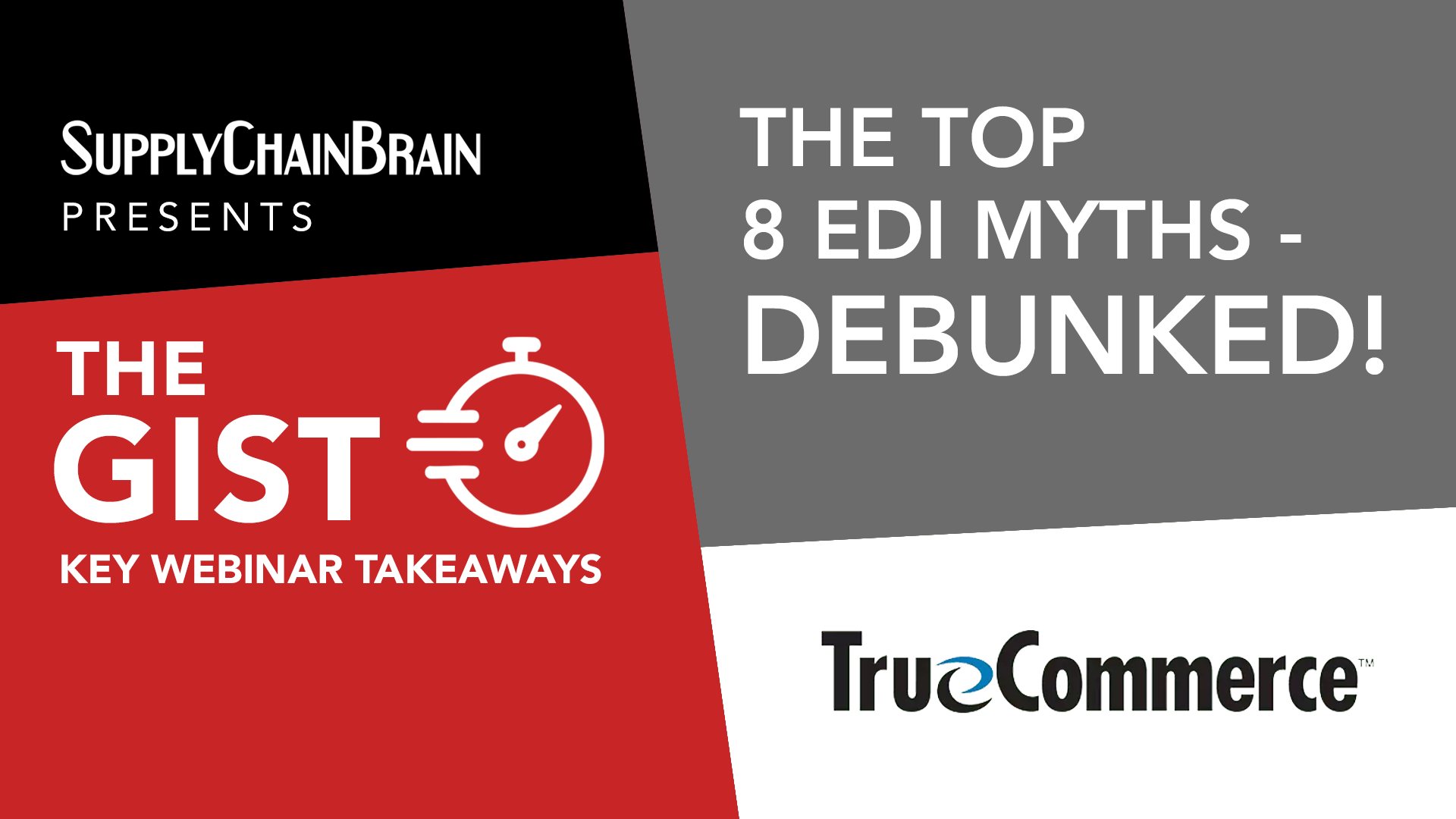 True Commerce The Top 8 Edi Myths