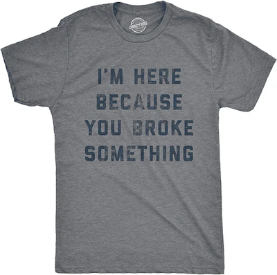 Broke Something