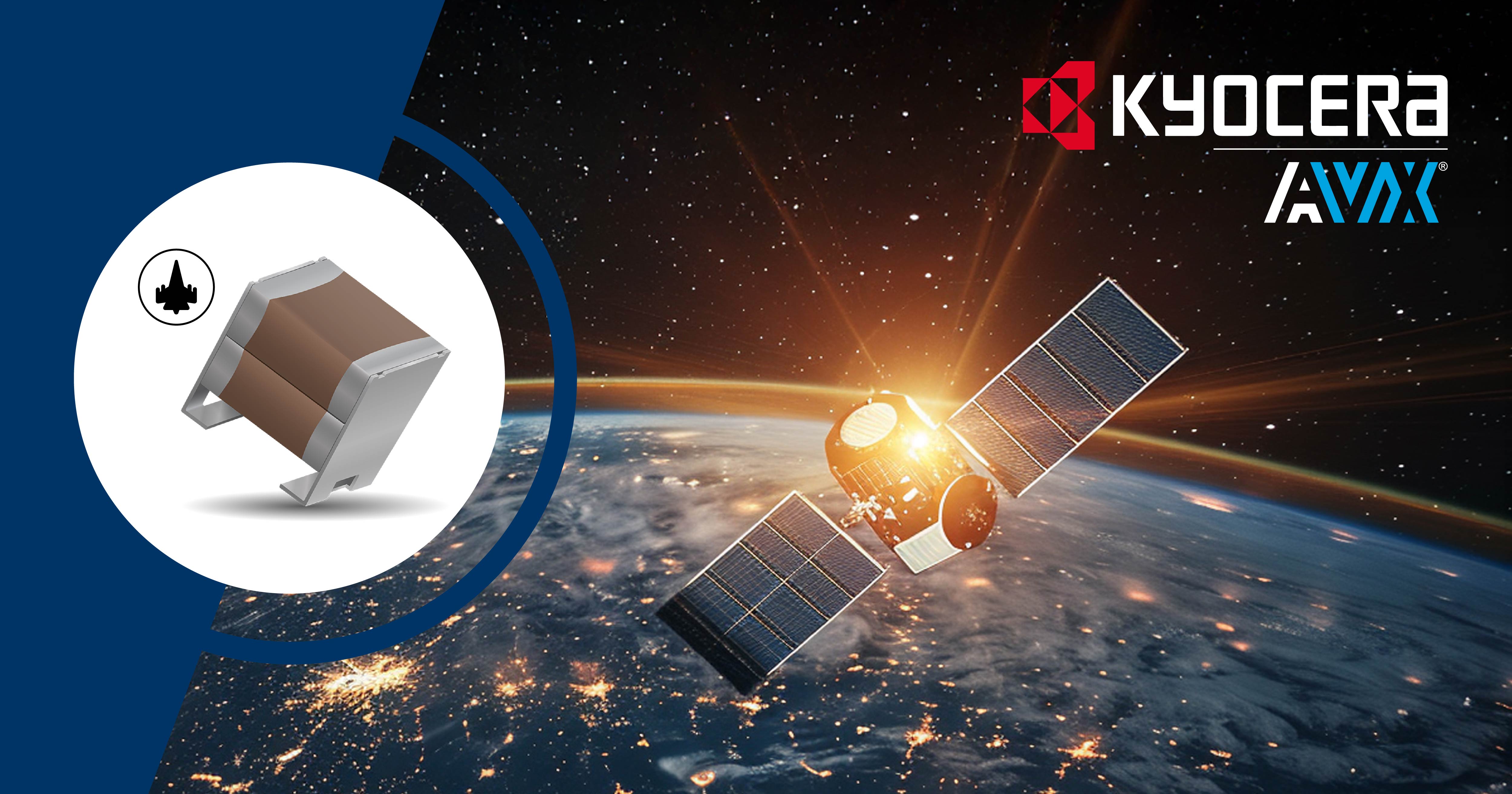 Kyocera AVX stacked capacitors for aerospace setting.