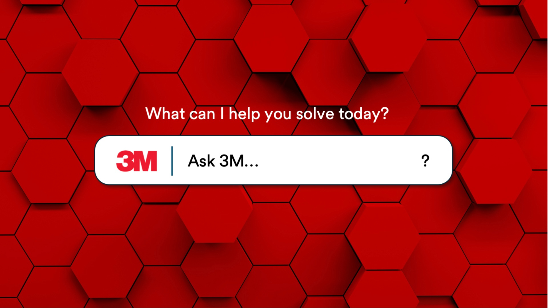 Ask 3 M